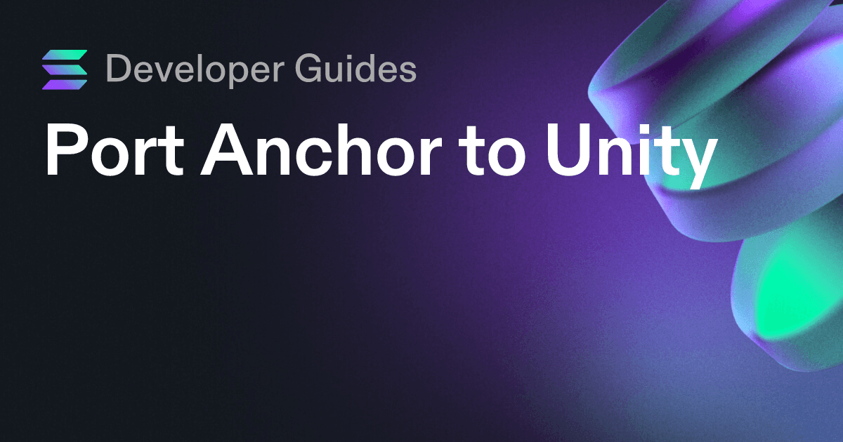 Port Anchor to Unity