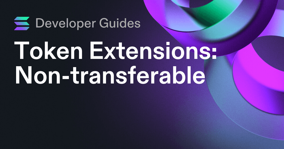 How to use the Non-transferable extension